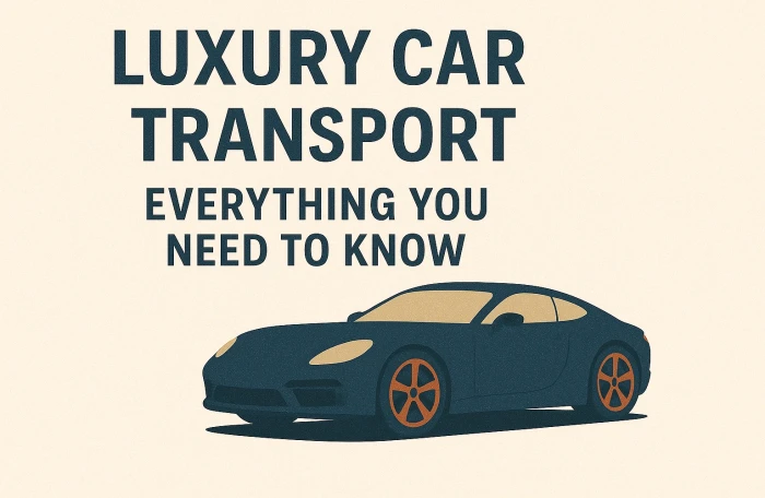  Luxury Car Transport to Know